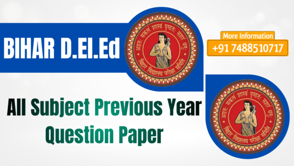 Bihar DElEd First Year Previous Year Question Paper PDF
