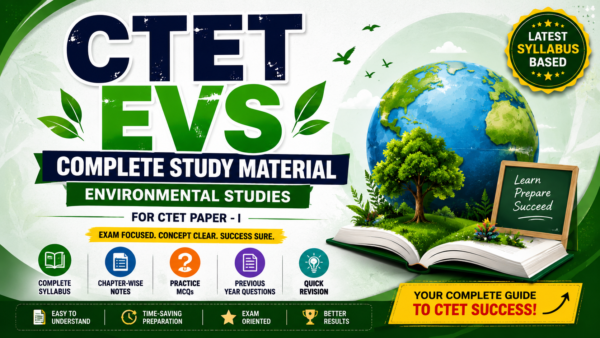 CTET EVS Complete Study Material