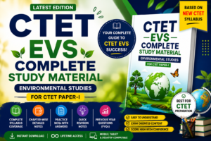 CTET EVS Complete Study Material
